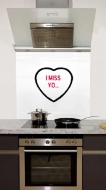 Picture of I miss you Splashback